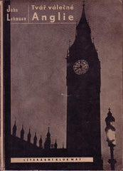 LEHMANN; JOHN: TVÁŘ VÁLEČNÉ ANGLIE. - 1946. Obálka BEDŘICH VOTRUBA.