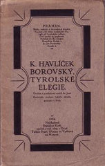 HAVLÍČEK BOROVSKÝ; KAREL: TYROLSKÉ ELEGIE. - 1924. Pramen sv. 5.