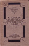 HAVLÍČEK BOROVSKÝ; KAREL: TYROLSKÉ ELEGIE. - 1924. Pramen sv. 5.
