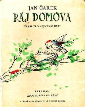 1967. Edice Sedmikrásky. Ilustrace ADOLF ZÁBRANSKÝ.