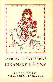 1941. Edice Ratolest sv. 5. Ilustroval VLASTIMIL RADA. 