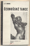 Teige - BURIAN; E. F.: ČERNOŠSKÉ TANCE. - 1929. Obálka KAREL TEIGE (anonymně).