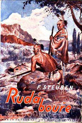STEUBEN; FRITZ: RUDÁ BOUŘE.  - 1938. Vypravování z první indiánské války při řece Ohio; podané podle starých pramenů. Vilímek