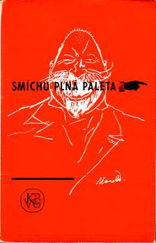 1963. Edice Obolos; sv. 10.  Obálka STANISLAV ODVÁRKO. /karikatury/