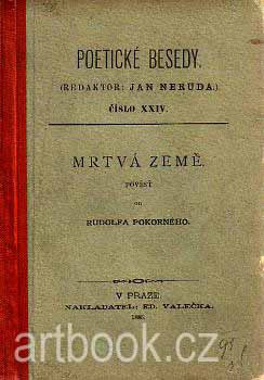 1885. Poetické besedy. Redaktor Jan Neruda.