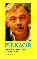 Kryl - PŮLKACÍŘ. - 1993.