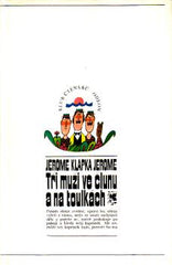 JEROME; JEROME KLAPKA: TŘI MUŽI VE ČLUNU A NA TOULKÁCH. - 1972.