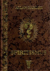 KARDEK; ALLAN: SPIRITISMUS. - 1999.