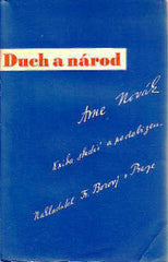 NOVÁK; ARNE: DUCH A NÁROD. - 1936. Obálka ED. MILÉN. Studie; česká literatura; literární kritika.