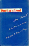 NOVÁK; ARNE: DUCH A NÁROD. - 1936. Obálka ED. MILÉN. Studie; česká literatura; literární kritika.