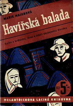 1938. Podpis autorky. Melantrichova laciná knihovna sv. 9. Obálka J. ŠVÁB. /sv/