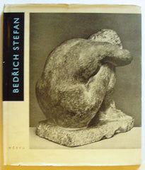 Stefan - ŠETELÍK; JIŘÍ: BEDŘICH STEFAN. - 1961. Nové prameny.