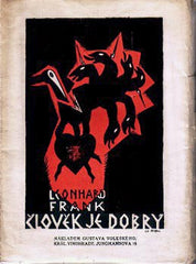 FRANK; LEONHARD: ČLOVĚK JEST DOBRÝ.  - (1920). Obálka VLASTISLAV HOFMAN.