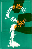 MORRIS; DESMOND: NAHÁ OPICE. - 1971.