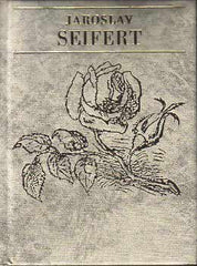 SEIFERT; JAROSLAV: ŠEL MALÍŘ CHUDĚ DO SVĚTA. - 1977. Malá edice poezie. Ilustrace MIKOLÁŠ ALEŠ. Podpis autora.