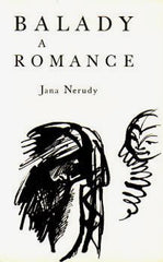 NERUDA; JAN: BALADY A ROMANCE. - 1941. Il. KAREL SVOLINSKÝ. Šmidt; edice: Z básnického díla Jana Nerudy sv. III.