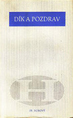 DÍK A POZDRAV.  - 1941. Frontispic OTOKAR MRKVIČKA. Obálka JOSEF HOCHMAN.