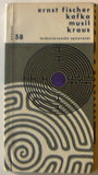 FISCHER; ERNST: KAFKA; MUSIL; KRAUS. - 1965. Otázky a názory sv. 58. Obálka MIROSLAV MÁŠA. /60/