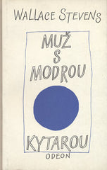STEVENS; WALLACE: MUŽ S MODROU KYTAROU. - 1973. Plamen. 1. vyd.
