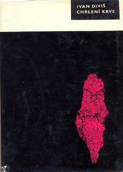 1964. 1. vyd. Edice současné poezie Cesty sv. 60. Obálka VÁCLAV SIVKO. /60/1/
