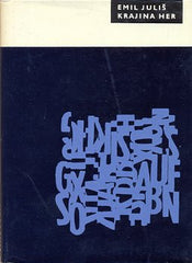 JULIŠ; EMIL: KRAJINA HER. - 1967. 1. vyd. Edice současné poezie Cesty sv. 87. Obálka VÁCLAV SIVKO. /60/1/