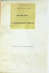 KOLÁŘ; JIŘÍ: MISTR SUN. - 1957. 1. vyd. Obálka JOSEF KAPLICKÝ. /1/