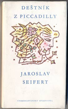 1979 (titulní list 1978). 1. vyd. Il. ZDENĚK SKLENÁŘ; typografie OLDŘICH HLAVSA. /poesie/