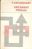 1972. Obálka KAREL ŠEJNA. 1. vyd. Malá řada soudobé světové prózy. /60/