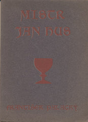 PALACKÝ; FRANTIŠEK: MISTR JAN HUS. - 1926.