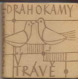 DRAHOKAMY V TRÁVĚ. - 1963. Indonéské milostné pantuny. Kresby MELICHAROVÁ. 1. vyd. /Miniature edition/
