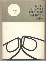 KUNDERA; MILAN: TŘETÍ SEŠIT SMĚŠNÝCH LÁSEK. - 1968. 1. vyd. Život kolem nás. Podpis autora. Obálka ZDENEK SEYDL. /60/