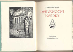 DICKENS; CHARLES: DVĚ VÁNOČNÍ POVÍDKY. - 1931. Trianon. Podpis Konůpek; dedikace a podpis J. Štyrský. Výzdoba JAN KONŮPEK.