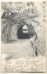 TUNNEL DE TÉTE NOIRE. - 1900. Pohlednice. Francie. Cizina. Místopis. Dlouhá adresa.