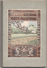 SYROVÁ; MARIE: CESTOU KVĚTY POSYPANOU. - 1907. Ilustrace RUDOLF ADÁMEK.