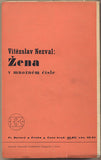 Teige - NEZVAL; VÍTĚZSLAV: ŽENA V MNOŽNÉM ČÍSLE. - 1936. 1. vyd. Obálka; koláže KAREL TEIGE.