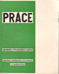 PRÁCE. - 1934. Sborník výtvarného umění.  Obálka a úprava arch. KAREL CHOCHOLA.