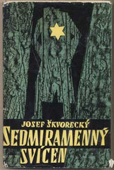 ŠKVORECKÝ; JOSEF: SEDMIRAMENNÝ SVÍCEN. - 1964. Ilustrace FRANTIŠEK HUDEČEK. Živé knihy. /60/