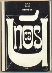 DANĚK; OLDŘICH: ÚNOSCE. - 1969. Jiskry. 1. vyd. Obálka ZIEGLER. /60/