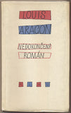 ARAGON; LOUIS: NEDOKONČENÝ ROMÁN. - 1959. Plamen. Obálka BLÁHA. 1. vyd. /60/