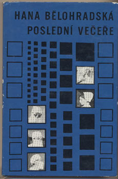 1966. Podpis autorky. 1. vyd. Obálka MIROSLAV VÁŠA. /60/