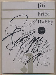 FRIED; JIŘÍ: HOBBY. - 1969. Život kolem nás. Podpis autora. 1. vyd. Obálka FLEJŠAR. /60/