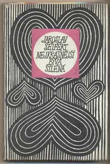 SEIFERT; JAROSLAV: NEJKRÁSNĚJŠÍ BÝVÁ ŠÍLENÁ. - 1968. Květy poezie. Podpis autora. Kresby VODÁKOVÁ. /poesie/60/