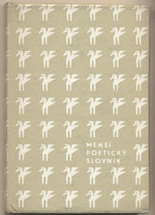 MENŠÍ POETICKÝ SLOVNÍK. - 1966. 1. vyd.