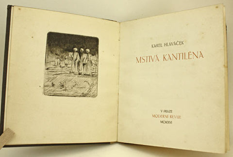 1916. Orig. lept KAREL HLAVÁČEK. Knihovna Moderní revue sv. 61. REZERVACE