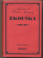 BESTUŽEV-MARLINSKÝ; ALEXANDR: ZKOUŠKA. - 1980. Obálka ŠVÁB. 1. vyd.