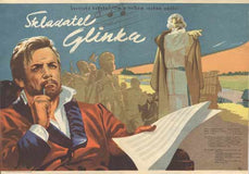 SKLADATEL GLINKA. - 1952. Sovětský film. Režie Grigorij Alexandrov.