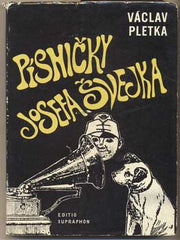 PLETKA; VÁCLAV: PÍSNIČKY JOSEFA ŠVEJKA. - 1968. Ilustrace BOHUMIL ŠTĚPÁN. /60/