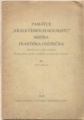 PAMÁTCE 'KRÁLE ČESKÝCH HOUSLISTŮ' MISTRA ONDŘÍČKA. III.  - 1948. B. Šich. Housle - houslista. /Hudba/