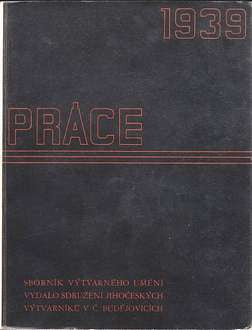 1939. Sborník výtvarného umění.  Obálka a úprava arch. KAREL CHOCHOLA. REZERVACE