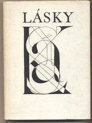 HRUBÍN; FRANTIŠEK: LÁSKY. - 1969. Obálka WEISBERGROVÁ. /60/